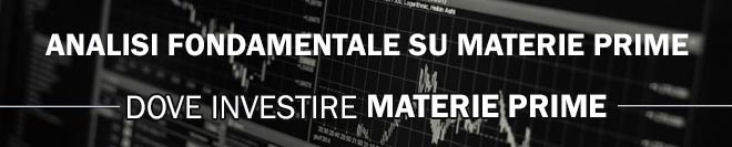 Analisi fondamentale su materie prime