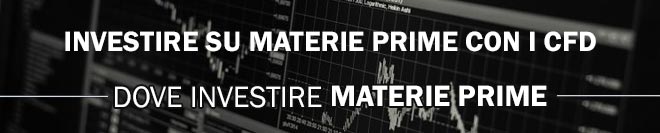 Investire su materie prime