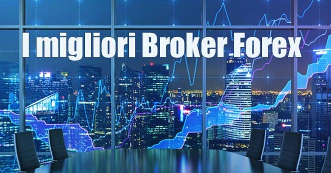 Migliori Broker Forex 