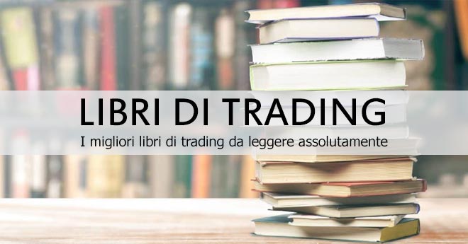 Migliori Libri e Ebook sul Trading 