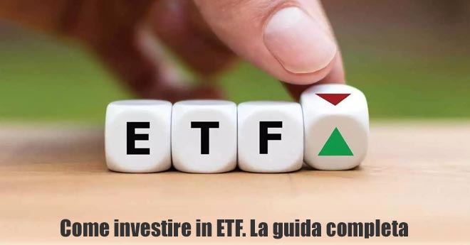 Come investire in ETF. La Guida Completa 