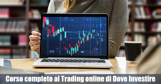 Corso completo al Trading online