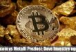 Bitcoin vs Metalli Preziosi: Dove Investire oggi?