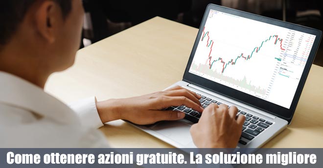 Come ottenere azioni gratuite