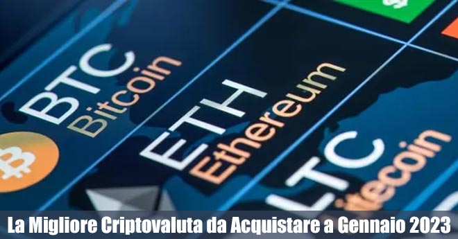 Migliore Criptovaluta Gennaio 2023