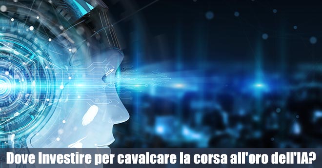Dove Investire Intelligenza Artificiale