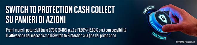 certificati Switch to Protection Cash Collect di BNP Paribas