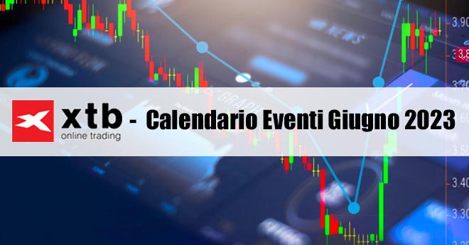 XTB Calendario Eventi Giugno