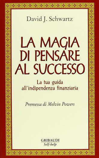 La magia di pensare al successo