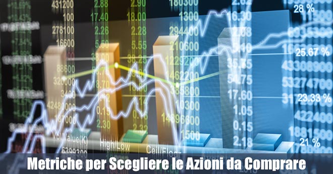 Come Scegliere le Azioni da Comprare