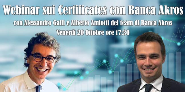Webinar Esclusivo di Banca Akros: I Segreti dei Certificates