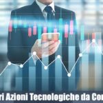 Le 7 Migliori Azioni Tecnologiche da Comprare Ora e Tenere per Sempre Le 7 Migliori Azioni Tecnologiche da Comprare Ora e Tenere per Sempre