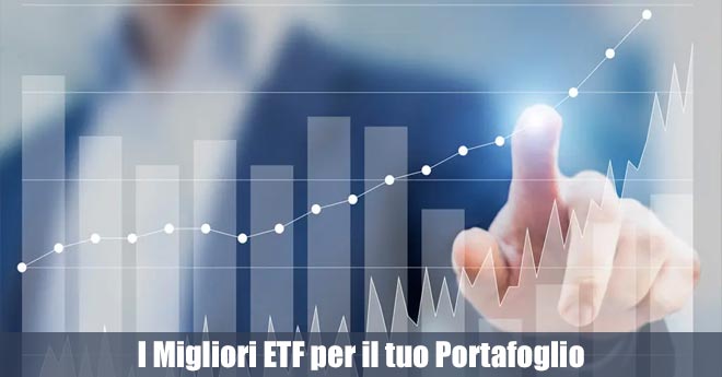 Rendimenti Stellari e Diversificazione: I Migliori ETF per il tuo Portafoglio