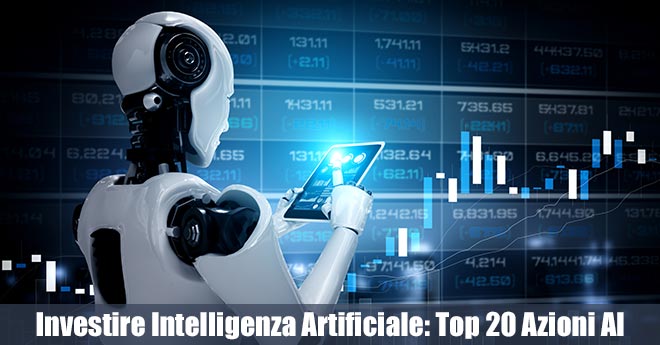 Investire nell'Intelligenza Artificiale: Top 20 Azioni AI del 2024