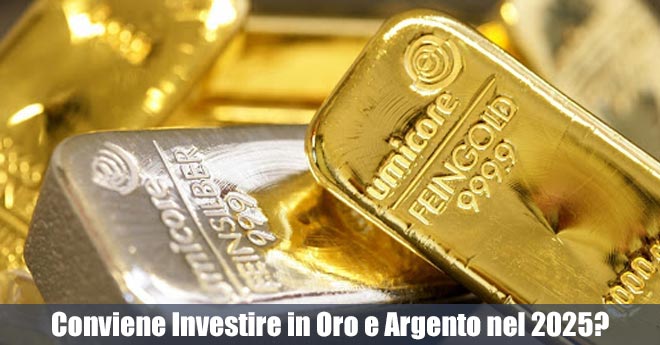 Conviene Investire in Oro e Argento nel 2025? Previsioni e Obiettivi di Prezzo