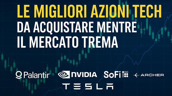 Le Migliori Azioni Tech da Acquistare mentre il Mercato Trema
