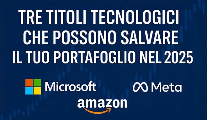 Tre Titoli Tecnologici che Possono Salvare il tuo Portafoglio nel 2025