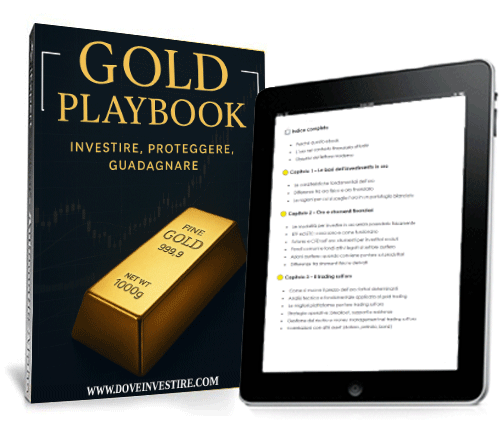 Gold Playbook: investire, proteggere, guadagnare